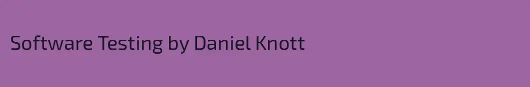 Software Testing by Daniel Knott